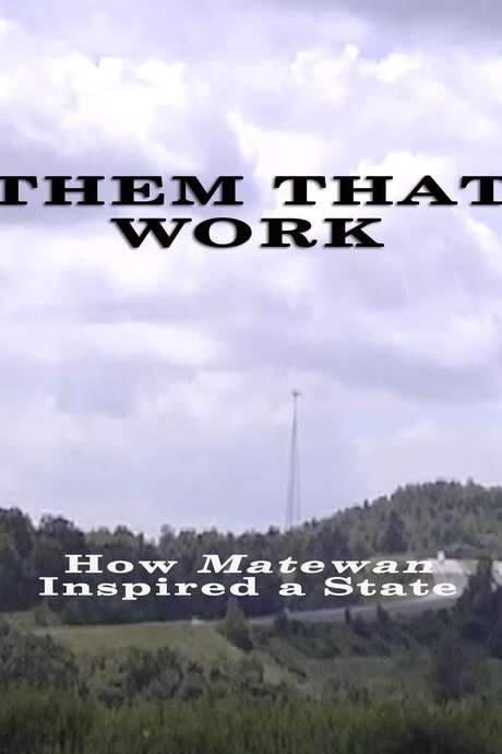 Them That Work